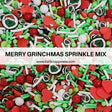 Merry Grinchmas Sprinkle Mix