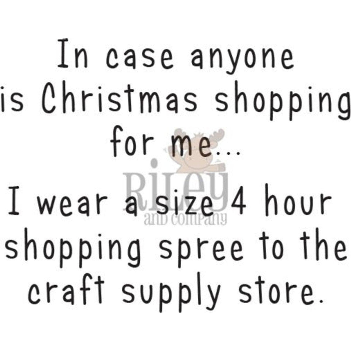 Size 4 Hour Shopping Spree Cling Stamp by Riley & Co