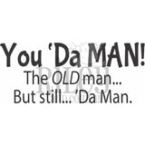 You Da Man Cling Stamp by Riley & Co