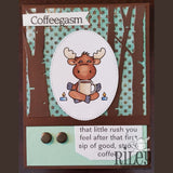 Coffeegasm Cling Stamp by Riley & Co - Kat Scrappiness