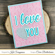 I Love You Shadow Die by Kat Scrappiness - Kat Scrappiness