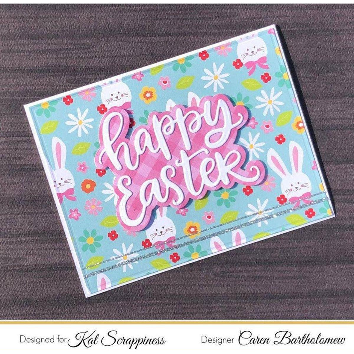 Happy Easter w/Shadow Die by Kat Scrappiness - Kat Scrappiness