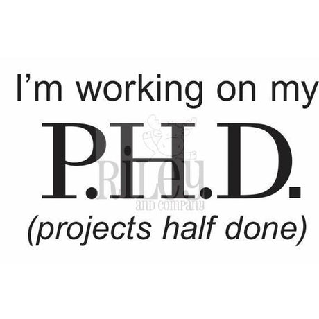 PHD Cling Stamp by Riley & Co - Kat Scrappiness