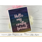 Hello My Crafty Friend Word Dies with Shadow