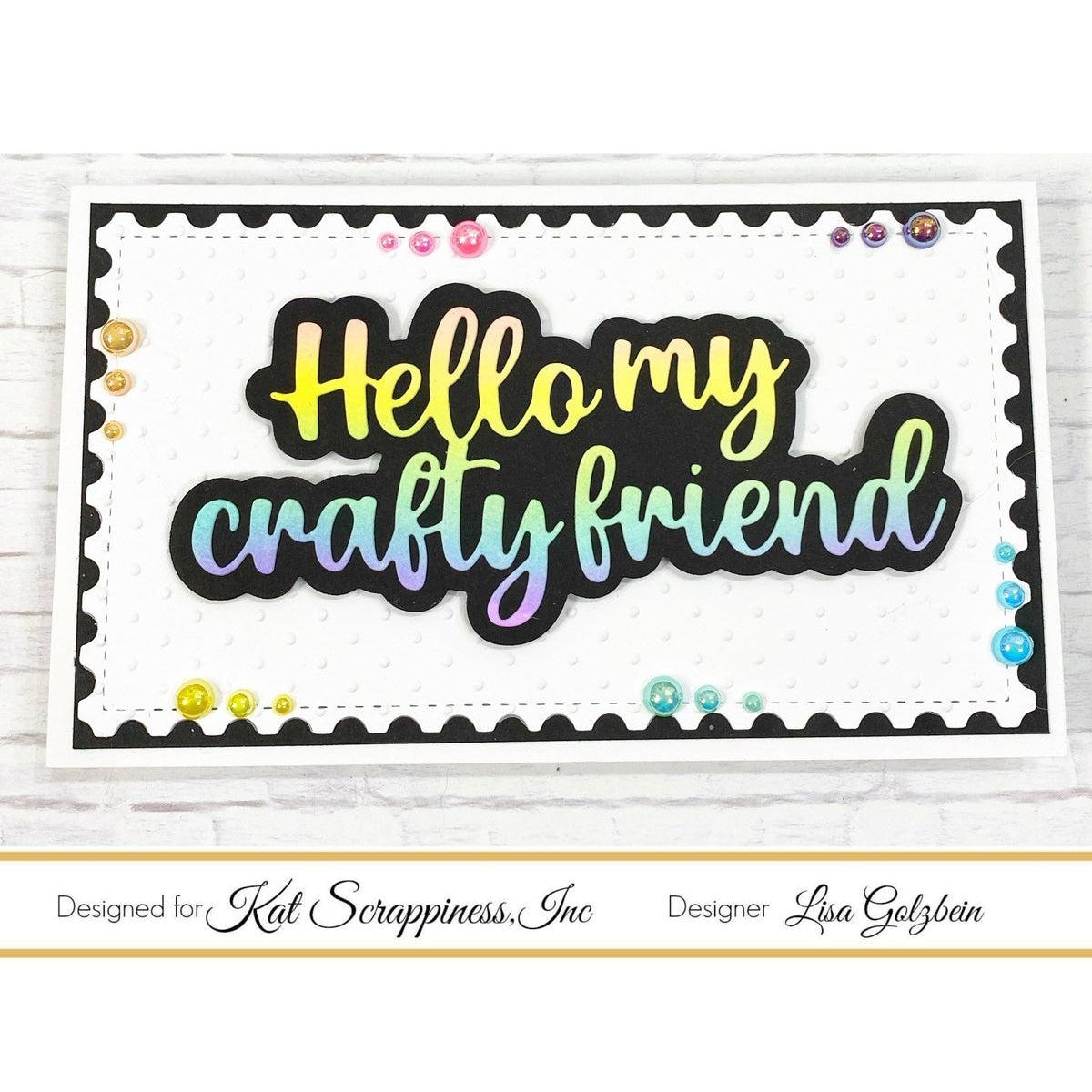 Hello My Crafty Friend Word Dies with Shadow