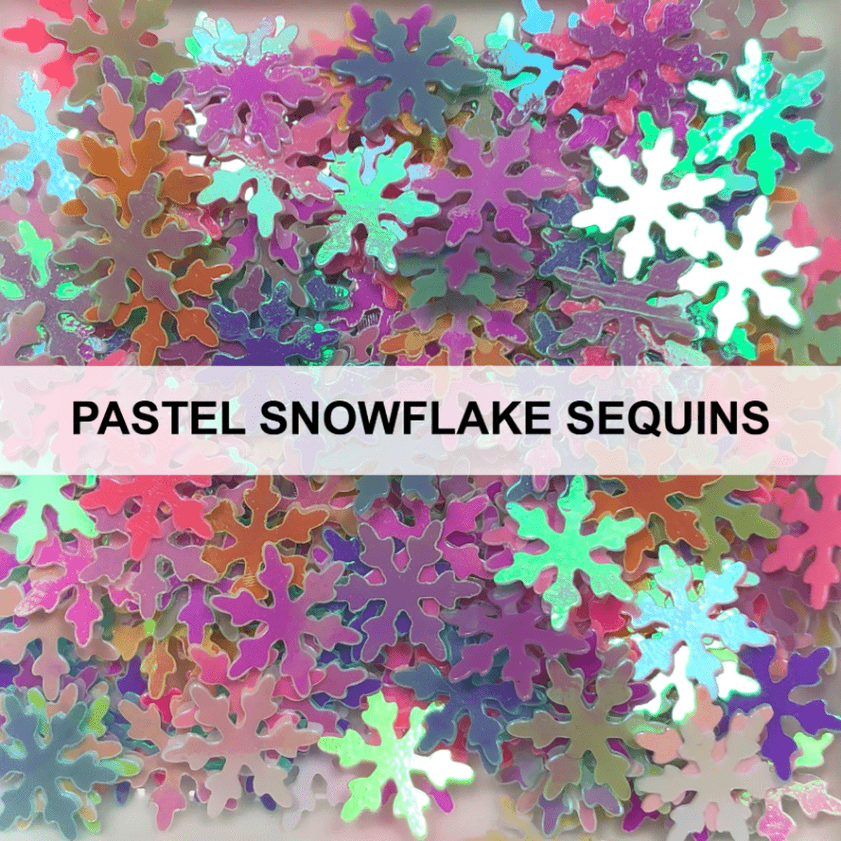 Pastel Snowflake Sequins