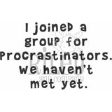 A Group for Procrastinators Cling Stamp by Riley & Co